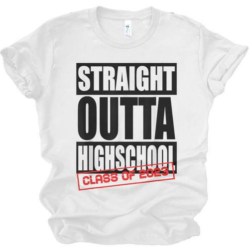 Straight Outta High School Class Of 2023 Graduation Unisex Jersey T-Shirt - Best Gift Smart