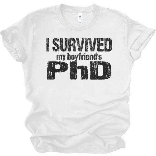 I Survived My Boyfriend's PhD Graduation T-Shirt Unisex Jersey T-Shirt - Best Gift Smart