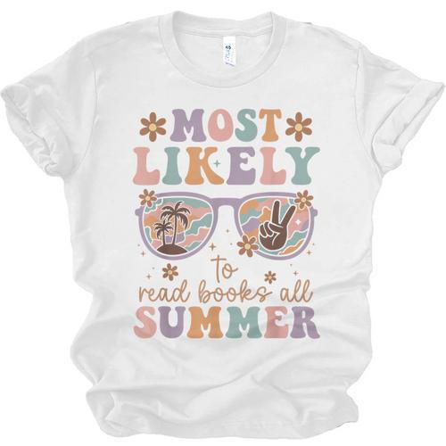 Teacher Summer Break Most Likely To Read Books All Summer Unisex Jersey T-Shirt - Bookorys DE