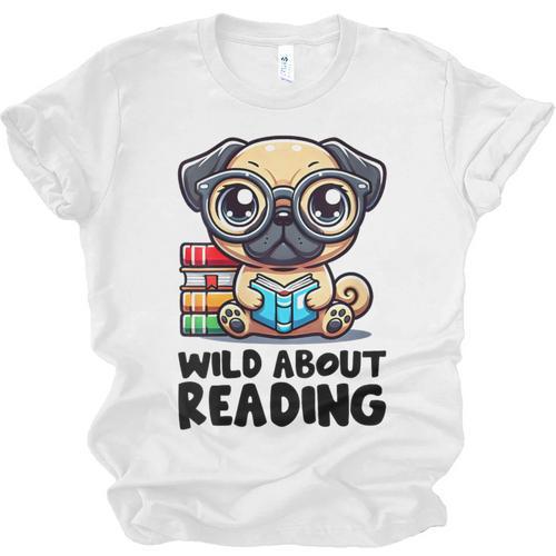 Wild About Reading Book Lover Pug Dog Unisex Jersey T-Shirt - Bookorys DE