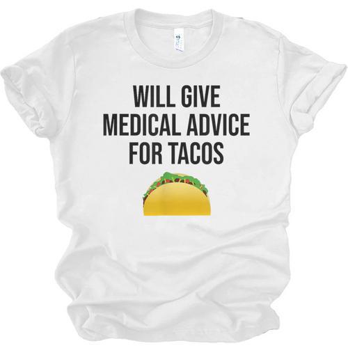 Will Give Medical Advice For Tacos Shirt Graduation MD Unisex Jersey T-Shirt - Best Gift Smart