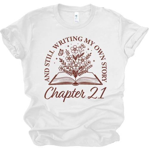 Women's Chapter 21 Book Readers Flower Lovers 21st Birthday Girls Unisex Jersey T-Shirt - Bookorys DE