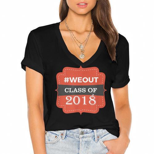 We Out 2018 Graduation Shirts Women's Jersey Short Sleeve Deep V-Neck Tshirt				 - Best Gift Smart