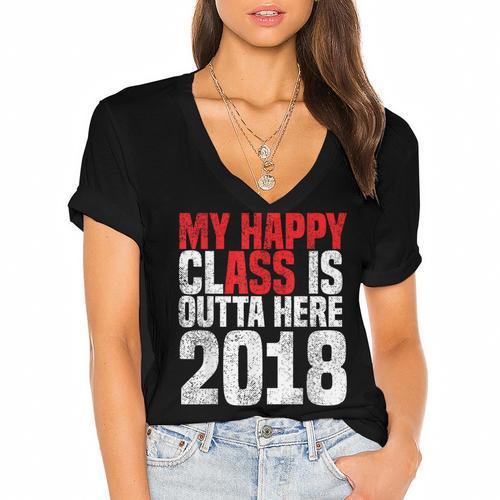 2018 Senior Graduation My Happy Class Shirt Women's Jersey Short Sleeve Deep V-Neck Tshirt				 - Best Gift Smart