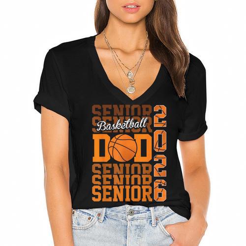 2026 Basketball Senior Dad Graduation Matching Family Women's Jersey Short Sleeve Deep V-Neck Tshirt				 - Best Gift Smart