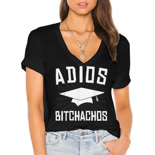 Adios Bitchachos Graduation Women's Jersey Short Sleeve Deep V-Neck Tshirt				 - Best Gift Smart