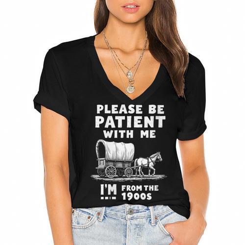 Amusing Wagon Pace Please Be Patient I'm From The 1900s Women's Jersey Short Sleeve Deep V-Neck Tshirt				 - Figerry