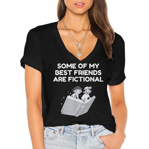 Some Of My Best Friends Are Fictional Book Lover Nerd Women's Jersey Short Sleeve Deep V-Neck Tshirt				 - Bookorys