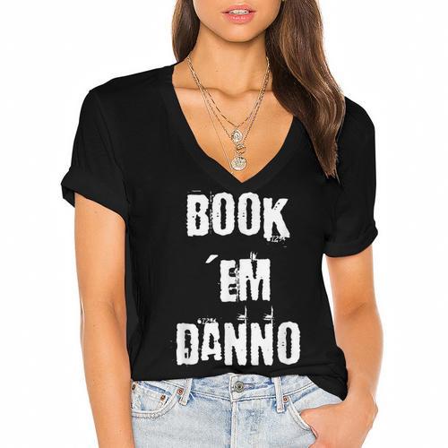 Book 'Em Danno Women's Jersey Short Sleeve Deep V-Neck Tshirt - Bookorys