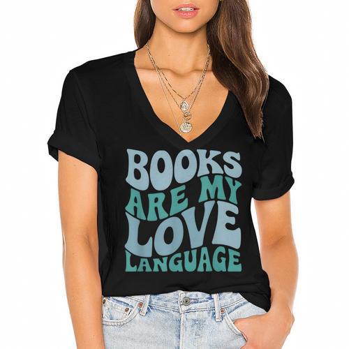 Books Are My Love Language Retro Book Quote Women's Jersey Short Sleeve Deep V-Neck Tshirt - Bookorys CA