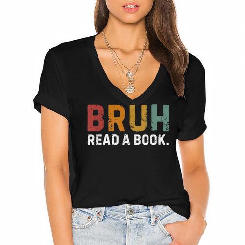 Bruh Read a Book Women's Jersey Short Sleeve Deep V-Neck Tshirt - Bookorys UK