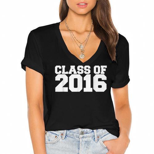 Class Of 2016 Senior Graduation Novelty Fashion T Shirt Top Women's Jersey Short Sleeve Deep V-Neck Tshirt				 - Best Gift Smart