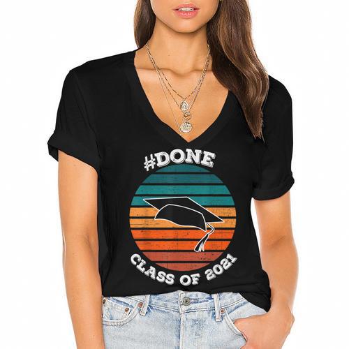 Class Of 2021 Done Senior Graduation Retro Sunset Women's Jersey Short Sleeve Deep V-Neck Tshirt				 - Best Gift Smart