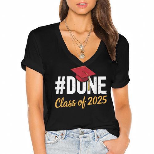 Class Of 2025 Graduation Hashtag DONE Graduate Women's Jersey Short Sleeve Deep V-Neck Tshirt				 - Best Gift Smart