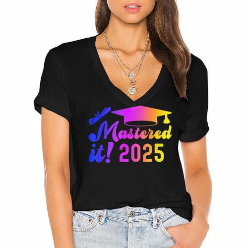 Class Of 2025 Mastered It College Masters Degree Graduation Women's Jersey Short Sleeve Deep V-Neck Tshirt				 - Best Gift Smart