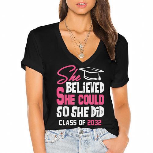 Class Of 2032 She Believed She Could Kids Graduation T-Shirt Women's Jersey Short Sleeve Deep V-Neck Tshirt				 - Best Gift Smart