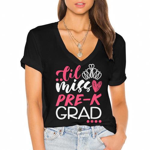 Cute Pre K Graduation Shirts Girls Tee Women's Jersey Short Sleeve Deep V-Neck Tshirt				 - Best Gift Smart