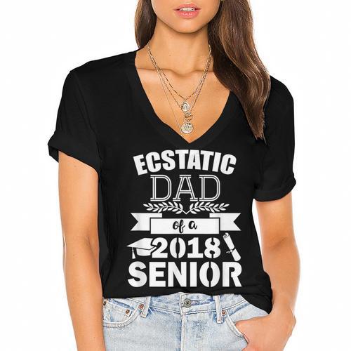 Dad Of a 2018 Senior Graduation Women's Jersey Short Sleeve Deep V-Neck Tshirt - Best Gift Smart