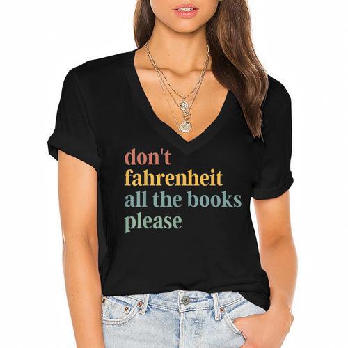 Don't Fahrenheit The Books Women's Jersey Short Sleeve Deep V-Neck Tshirt - Bookorys AU