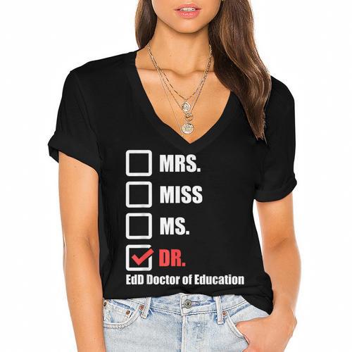 EdD Doctor Of Education Dr Doctorate Graduation Women's Jersey Short Sleeve Deep V-Neck Tshirt				 - Best Gift Smart