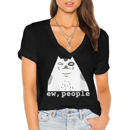 Ew People Introvert Sayings Sarcastic Cat Quote Women's Jersey Short Sleeve Deep V-Neck Tshirt - Raresse