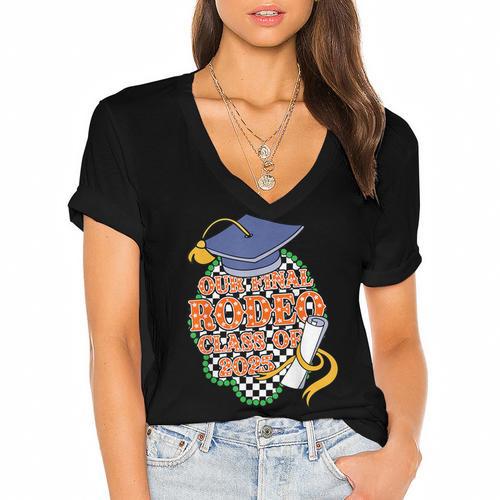 Our Final Rodeo Class Of 2025 Rodeo Western Graduation Texas Women's Jersey Short Sleeve Deep V-Neck Tshirt - Best Gift Smart
