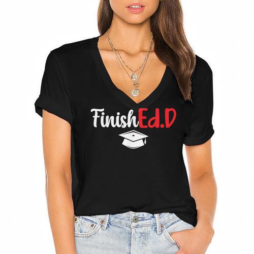 FinishEdD Doctor Of Education Graduate EdD Graduation Women's Jersey Short Sleeve Deep V-Neck Tshirt				 - Best Gift Smart