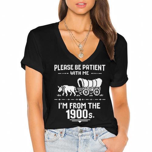 Fun Classic Please Be Patient With Me I'm From The 1900s Women's Jersey Short Sleeve Deep V-Neck Tshirt				 - Figerry