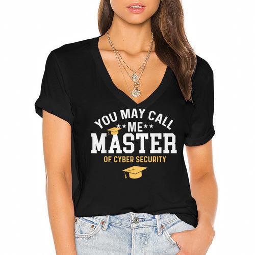 Funny Cyber Security Graduation You May Call Me Master Women's Jersey Short Sleeve Deep V-Neck Tshirt - Best Gift Smart