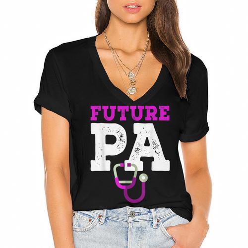 Future PA Physician Assistant Graduation Women's Jersey Short Sleeve Deep V-Neck Tshirt				 - Best Gift Smart