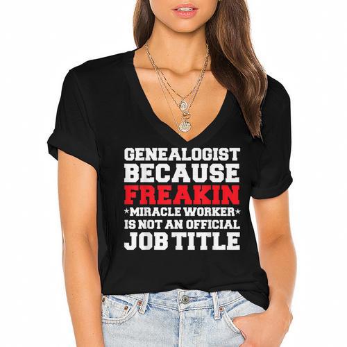 Genealogist Miracle Worker Genealogy Graduation Women's Jersey Short Sleeve Deep V-Neck Tshirt				 - Best Gift Smart