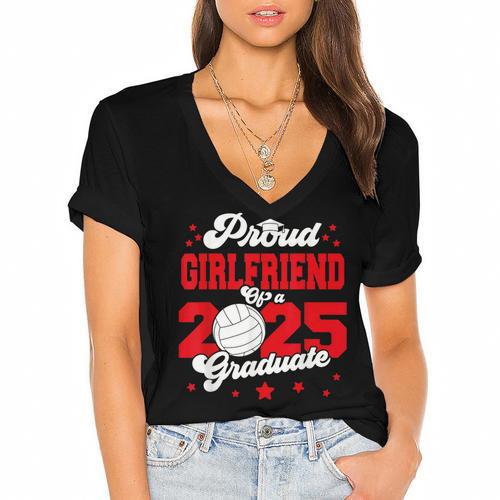 Girlfriend Of a 2025 Graduate Prom Graduation 25 VolleyBall Women's Jersey Short Sleeve Deep V-Neck Tshirt				 - Best Gift Smart