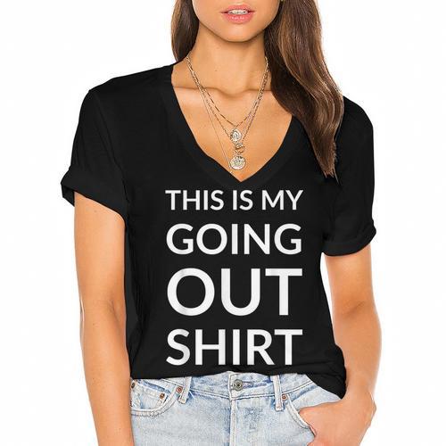 This Is My Going Out Sarcastic Introvert Women's Jersey Short Sleeve Deep V-Neck Tshirt				 - Raresse
