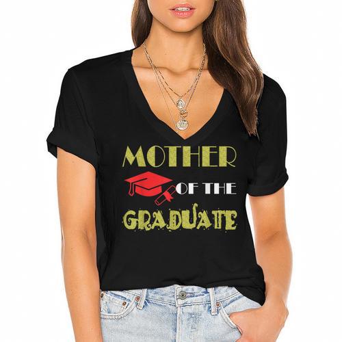 Graduation Mom Mommy Mother Of The Graduate T Shirt Women's Jersey Short Sleeve Deep V-Neck Tshirt				 - Best Gift Smart