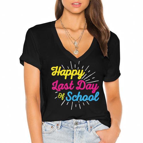 Happy Last Day Of School Graduation Teacher Students Women's Jersey Short Sleeve Deep V-Neck Tshirt				 - Best Gift Smart