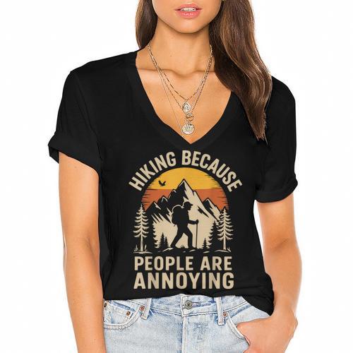 Hiking Because People Are Annoying Introvert Women's Jersey Short Sleeve Deep V-Neck Tshirt - Raresse