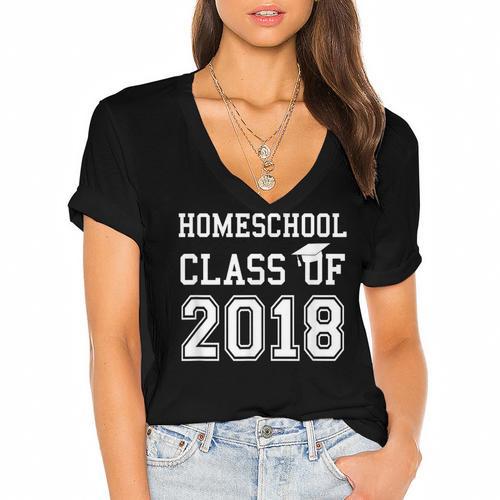 Homeschool Graduation Shirt Class Of 2018 T Shirt Women's Jersey Short Sleeve Deep V-Neck Tshirt				 - Best Gift Smart