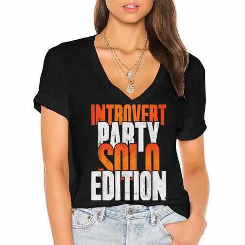 Introvert Party Solo Edition Sarcastic People Hater Women's Jersey Short Sleeve Deep V-Neck Tshirt - Raresse