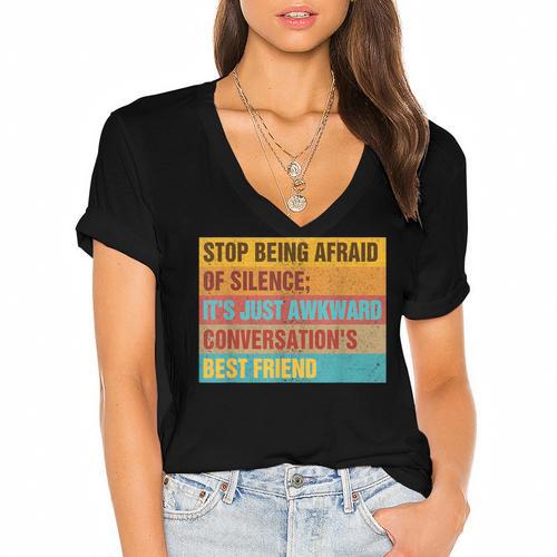 Introvert Stop Being Afraid Of Silence Just Awkward Women's Jersey Short Sleeve Deep V-Neck Tshirt - Raresse