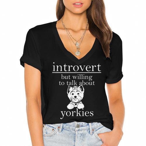 Introvert But Willing To Talk About Yorkies Women's Jersey Short Sleeve Deep V-Neck Tshirt				 - Raresse
