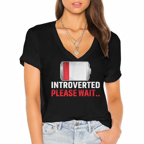 Introverted Please Wait Introvert Saying Sarcasm Women's Jersey Short Sleeve Deep V-Neck Tshirt - Raresse