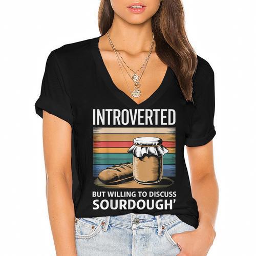 Introverted But Willing To Discuss Sourdough Vintage Baking Women's Jersey Short Sleeve Deep V-Neck Tshirt				 - Raresse
