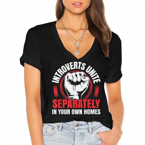 Introverts Unite Separately In Your Own Homes Saying Women's Jersey Short Sleeve Deep V-Neck Tshirt - Raresse