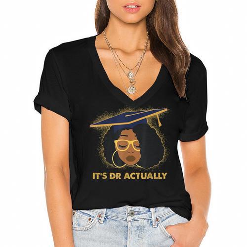 Its Doctor Actually Graduation Healthcare Afro Women Women's Jersey Short Sleeve Deep V-Neck Tshirt				 - Best Gift Smart