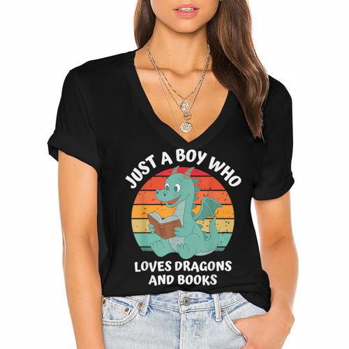 Just A Boy Who Loves Dragons And Books Kids Toddler Baby 5T Women's Jersey Short Sleeve Deep V-Neck Tshirt				 - Bookorys UK