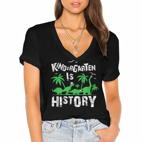 Kindergarten Is History Dinosaur Graduation Women's Jersey Short Sleeve Deep V-Neck Tshirt - Best Gift Smart