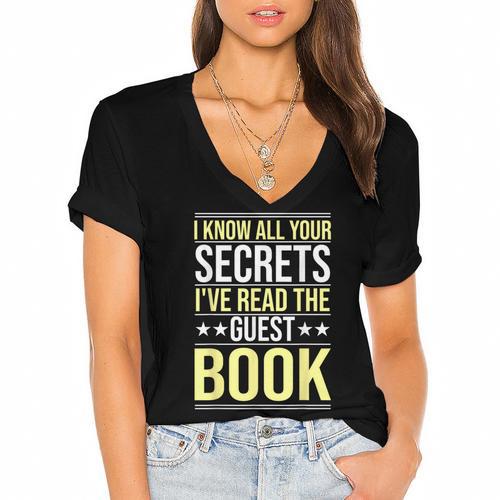 I Know All Your Secrets i Have Read Guest Book Hotel Manager Women's Jersey Short Sleeve Deep V-Neck Tshirt				 - Bookorys AU