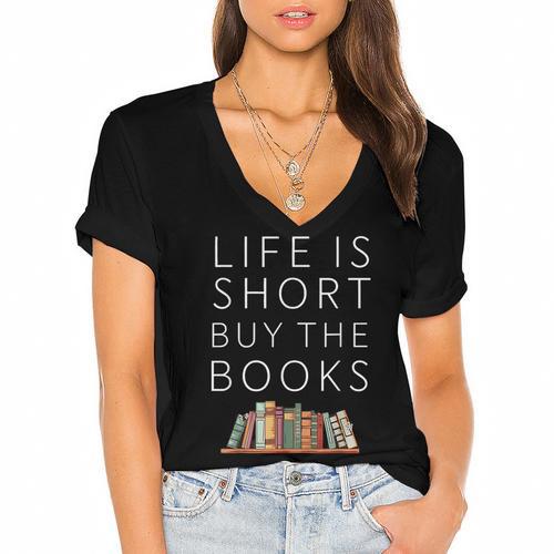 Life Is Short Buy Books Quote For Bookworms Women's Jersey Short Sleeve Deep V-Neck Tshirt				 - Bookorys DE