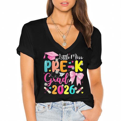 Little Miss Pre-K Grad 2026 Preschool Graduation Kids Girls Women's Jersey Short Sleeve Deep V-Neck Tshirt				 - Best Gift Smart