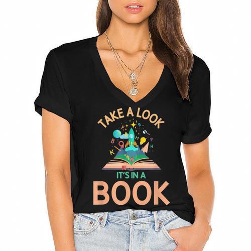 Take a Look It's In a Book Reading Teacher Book Lover Women's Jersey Short Sleeve Deep V-Neck Tshirt				 - Bookorys AU